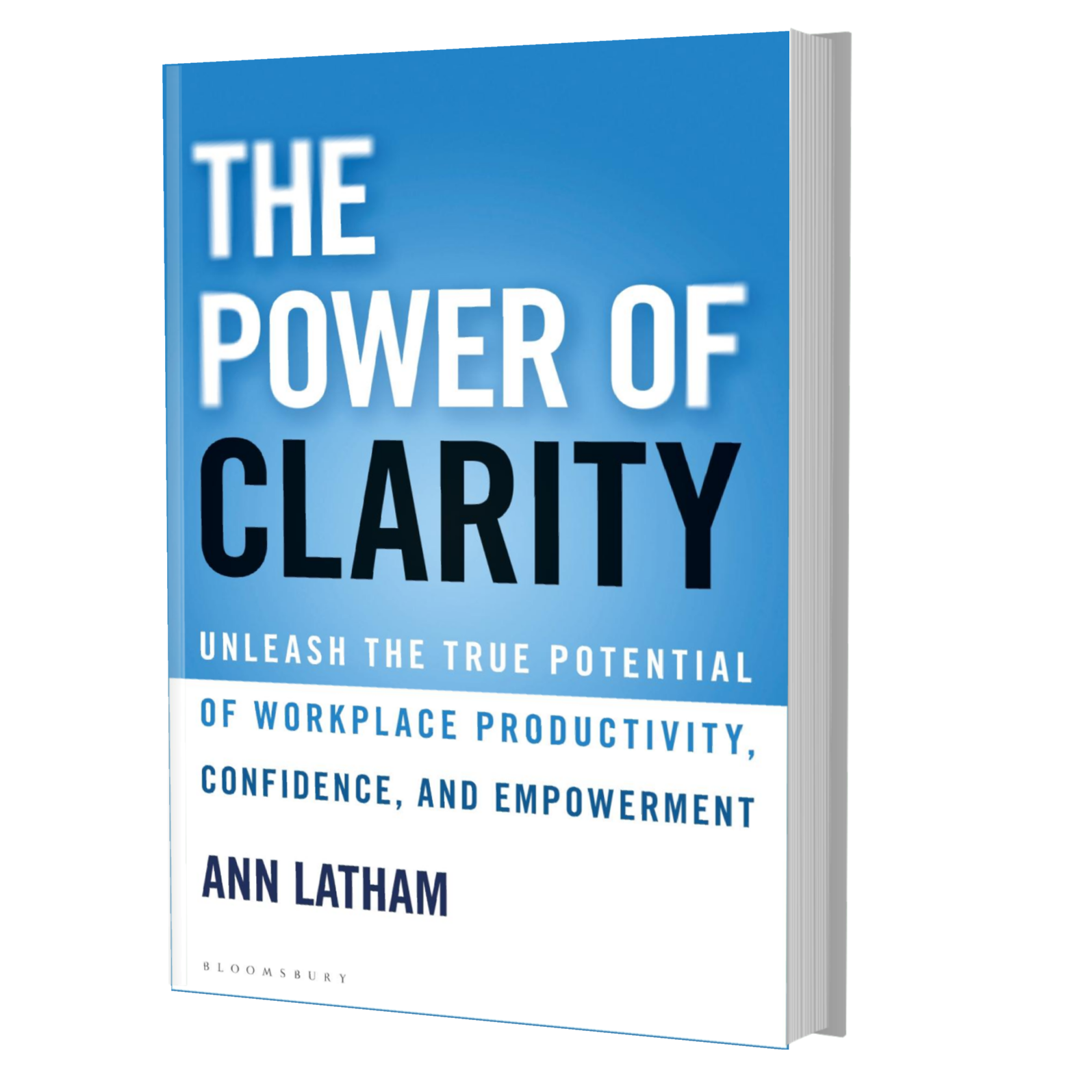 The Power of Clarity by Ann Latham